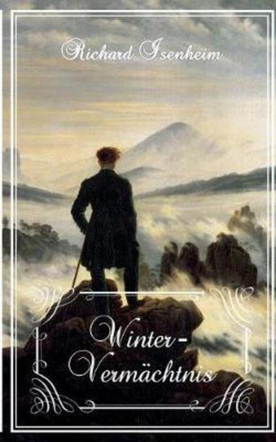 Cover for Isenheim · Winter-Vermächtnis (Bog) (2017)