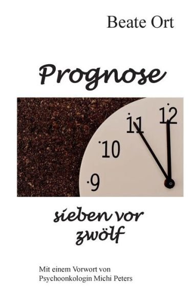 Cover for Ort · Prognose sieben vor zwölf (Bog) (2019)