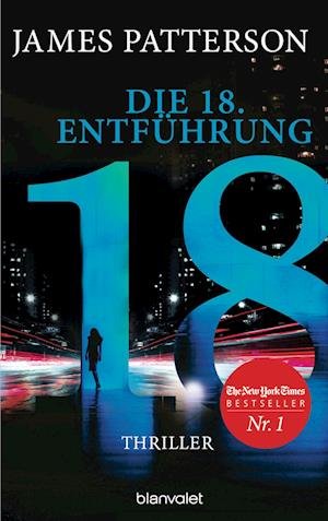 Cover for James Patterson · Die 18. Entführung (Bok) (2023)