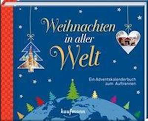 Weihnachten in aller Welt - Katia Simon - Gadżety - Kaufmann Ernst Vlg GmbH - 9783780632203 - 11 września 2020