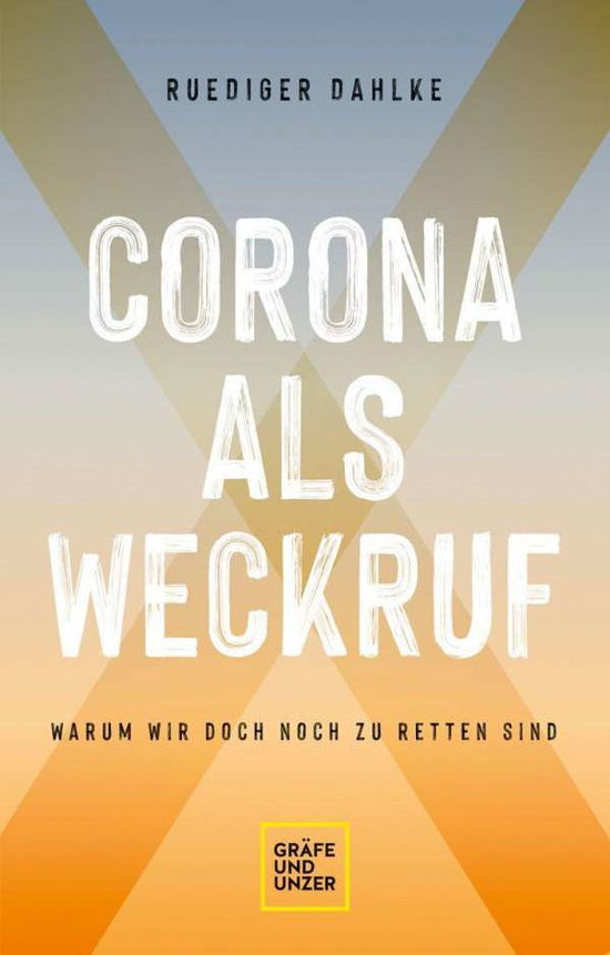 Cover for Ruediger Dahlke · Corona als Weckruf (Hardcover Book) (2021)