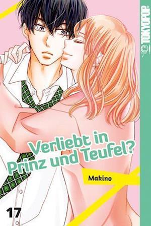 Cover for Makino · Verliebt in Prinz und Teufel? 17 (Pocketbok) (2022)