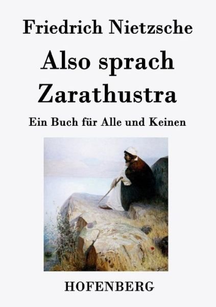 Cover for Friedrich Nietzsche · Also Sprach Zarathustra (Paperback Book) (2016)