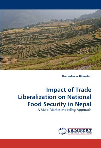 Cover for Thaneshwar Bhandari · Impact of Trade Liberalization on National Food Security in Nepal: a Multi-market Modeling Approach (Taschenbuch) (2011)