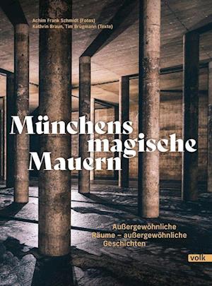 Cover for Kathrin Braun · Münchens magische Mauern (Book) (2022)