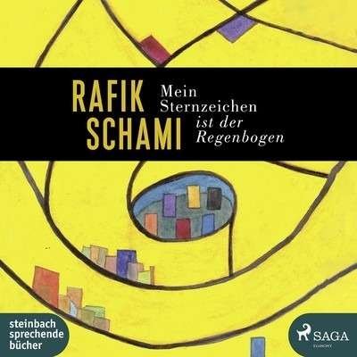Cover for Rafik Schami · MP3 Mein Sternzeichen ist der (CD)
