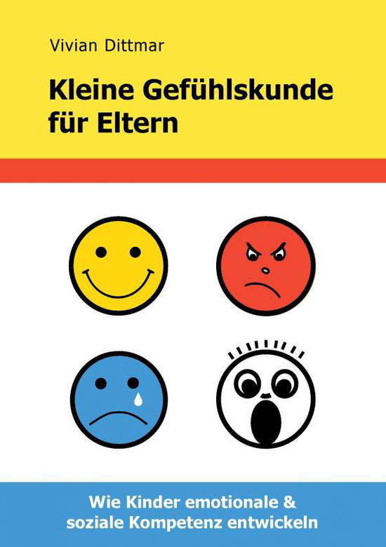 Cover for Dittmar · Kleine Gefühlskunde für Eltern (Book)