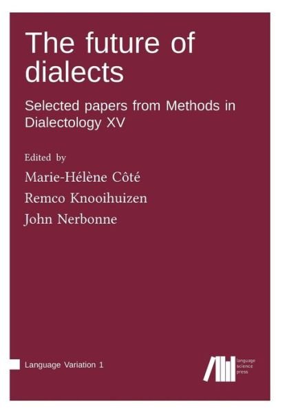 Cover for Remco Knooihuizen · The future of dialects (Book) (2017)