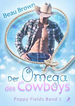 Cover for Beau Brown · Der Omega des Cowboys (Book) (2023)