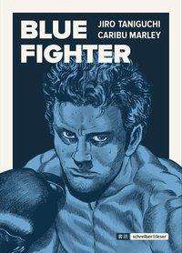 Cover for Taniguchi · Blue Fighter (Bok)