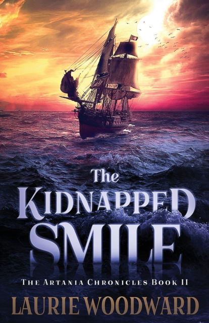 Cover for Laurie Woodward · The Kidnapped Smile (Paperback Book) (2021)