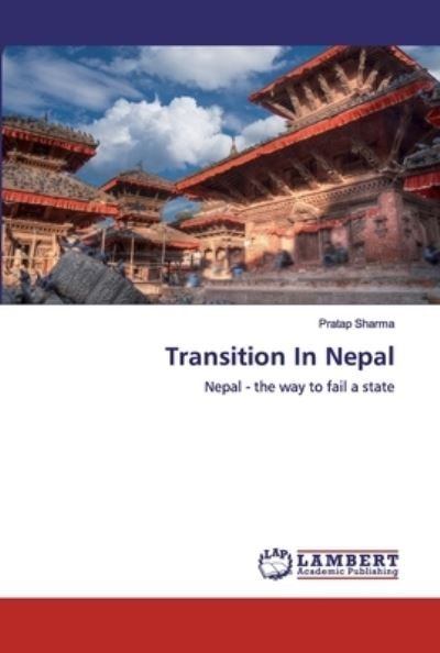 Cover for Sharma · Transition In Nepal (Book) (2019)