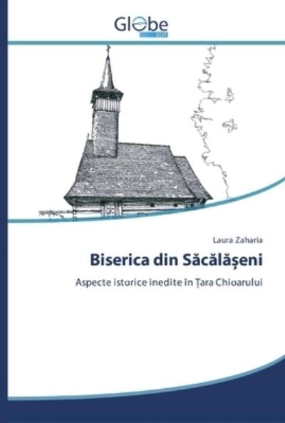 Cover for Zaharia · Biserica din Sacala eni (Book) (2020)