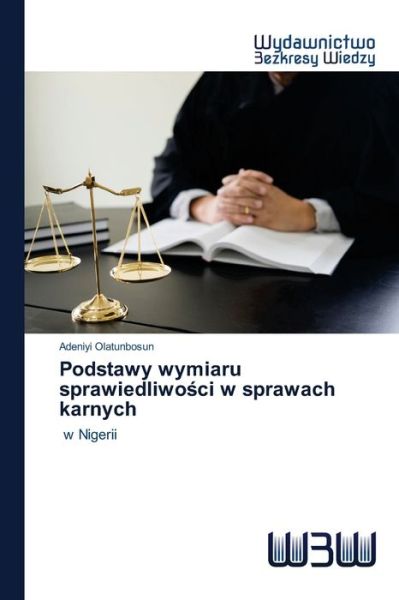 Cover for Olatunbosun · Podstawy wymiaru sprawiedli (Bog) (2020)