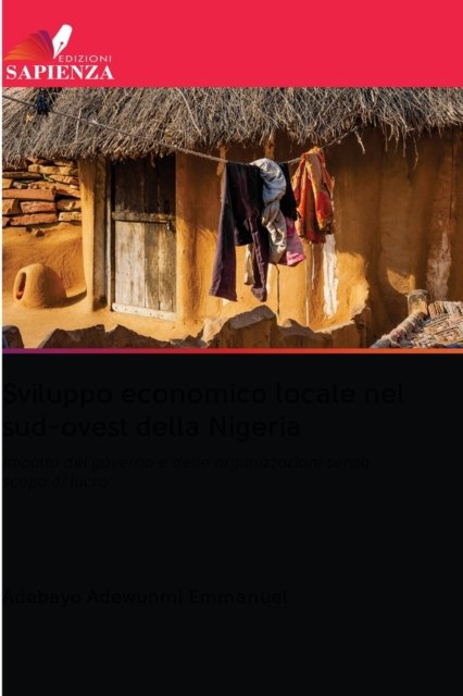 Cover for Adebayo Adewunmi Emmanuel · Sviluppo economico locale nel sud-ovest della Nigeria (Taschenbuch) (2020)