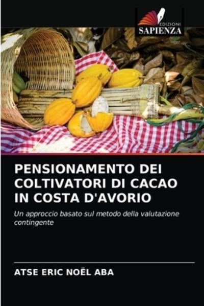 Cover for Aba · Pensionamento Dei Coltivatori Di Ca (N/A) (2021)