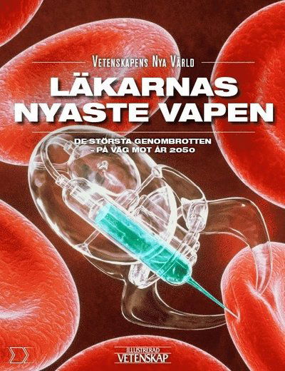 Cover for Torben R. Simonsen · Vetenskapens nya värld: Läkarnas nyaste vapen (Bound Book) (2017)