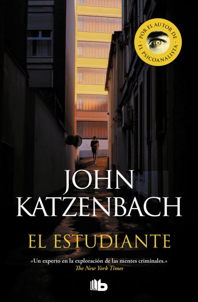 Cover for John Katzenbach · El estudiante / The Student (Paperback Book) (2021)