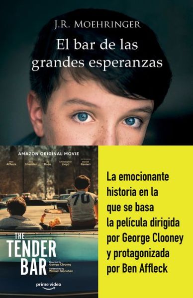 Cover for J.R. Moehringer · El bar de las grandes esperanzas (Paperback Book) (2022)