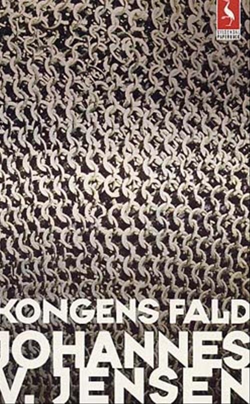 Cover for Johannes V. Jensen · Gyldendals Paperbacks: Kongens Fald (Buch) [8. Ausgabe] [Paperback] (2002)