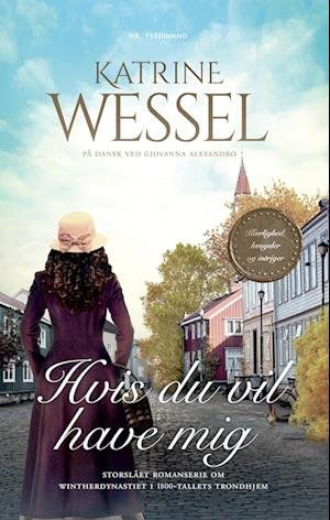 Cover for Katrine Wessel · Familien Winther: Hvis du vil have mig (Paperback Book) [2.º edición] (2022)