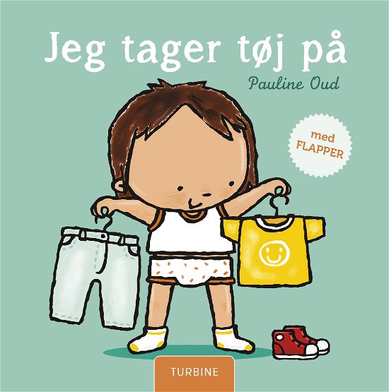 Cover for Pauline Oud · Jeg tager tøj på (Cardboard Book) [1er édition] (2019)
