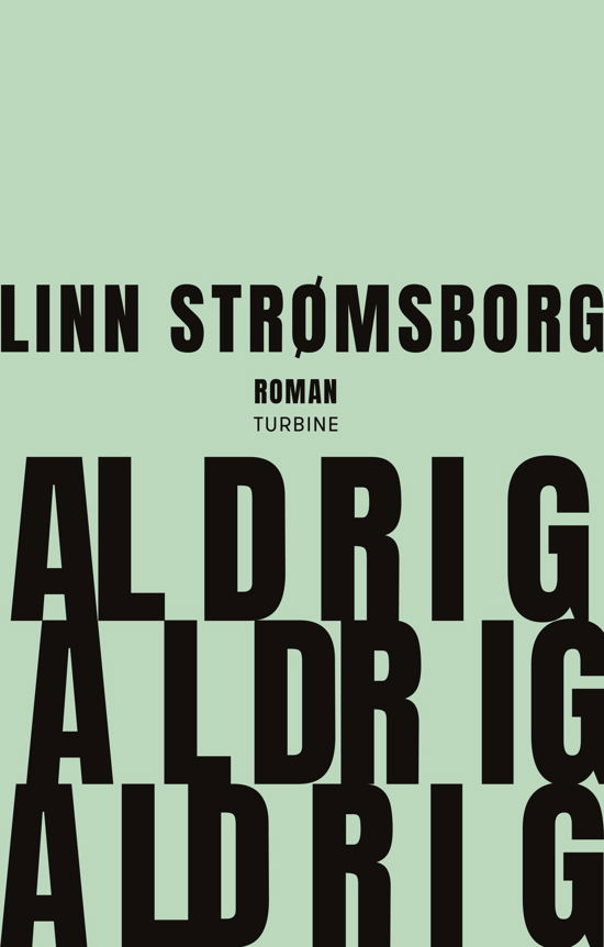 Cover for Linn Strømsborg · Aldrig, aldrig, aldrig (Hardcover Book) [1º edição] (2020)