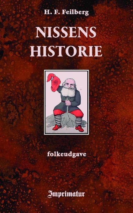 Cover for H. F. Feilberg · Nissens Historie - folkeudgave (Taschenbuch) (2022)