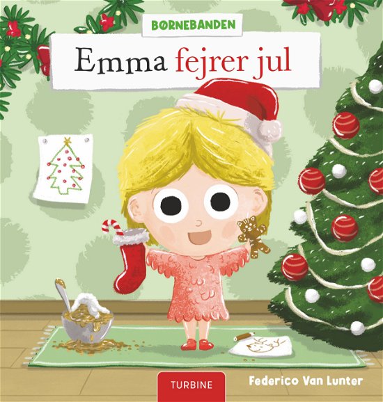 Cover for Federico Van Lunter · Emma fejrer jul (Gebundenes Buch) [1. Ausgabe] (2024)