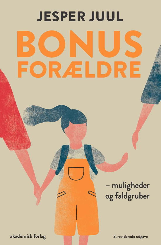 Cover for Jesper Juul · Bonusforældre (Hæftet bog) [2. udgave] (2019)