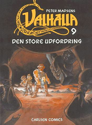 Cover for Per Vadmand; Henning Kure; Hans Rancke-Madsen; Peter Madsen · Valhalla: Valhalla (9) - Den store udfordring (Sewn Spine Book) [1. Painos] (2001)