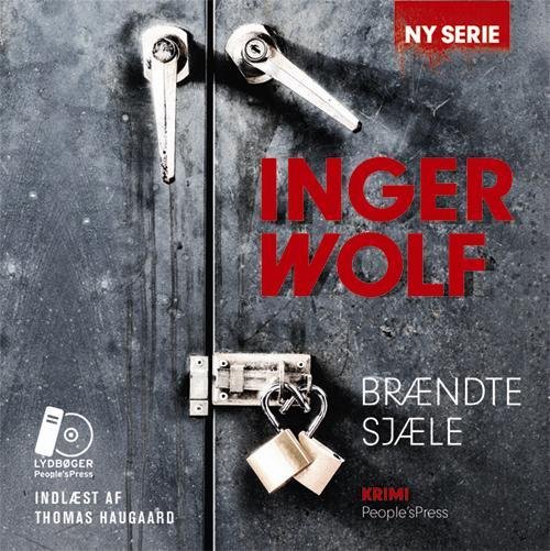 Cover for Inger Wolf · Brændte sjæle LYDBOG (Audiobook (MP3)) [1º edição] (2016)