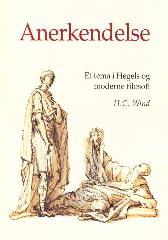 Cover for H. C. Wind · Anerkendelse (Hæftet bog) [1. udgave] (1998)