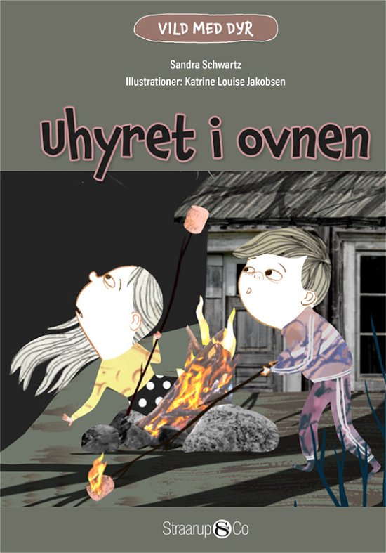 Cover for Sandra Schwartz · Vild med dyr: Uhyret i ovnen (Hardcover bog) [1. udgave] (2021)