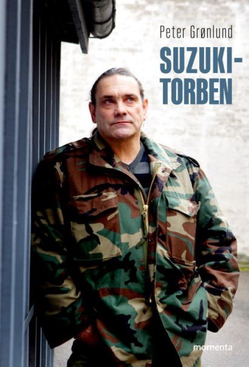 Cover for Peter Grønlund · Suzuki-Torben - mit liv, min kamp (Taschenbuch) (2020)