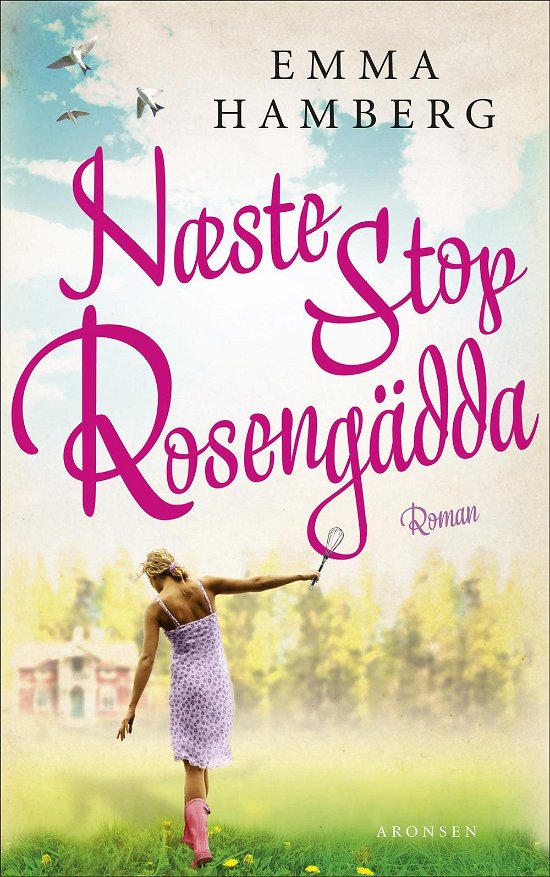 Cover for Emma Hamberg · Næste stop Rosengädda! (Taschenbuch) [2. Ausgabe] [Paperback] (2014)
