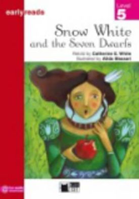 Cover for C E White · Earlyreads: Snow White and the Seven Dwarfs (Paperback Book) (2012)