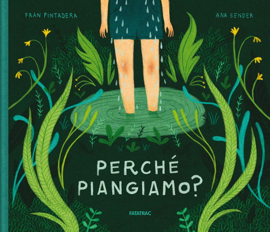 Cover for Fran Pintadera · Perche Piangiamo? Ediz. A Colori (Buch)