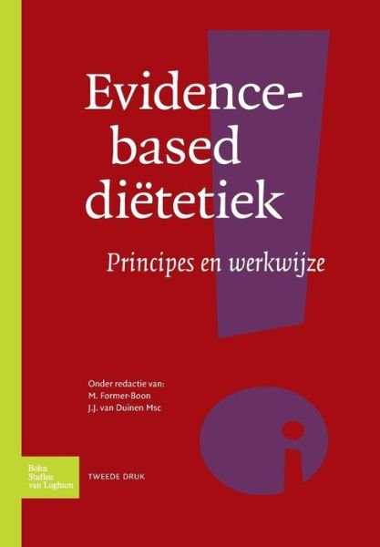 Cover for M Former · Evidence-Based Di tetiek: Principes En Werkwijze (Taschenbuch) [2nd 2012 edition] (2012)