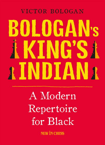 Bologan's King's Indian - Victor Bologan - Książki - New in Chess - 9789056917203 - 5 lipca 2017