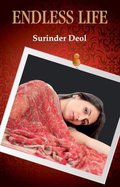 Cover for Surinder Deol · Endless Life (Paperback Book) (2015)