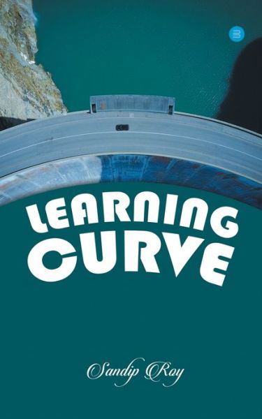 Cover for Sandip Roy · Learning Curve (Paperback Book) (2021)