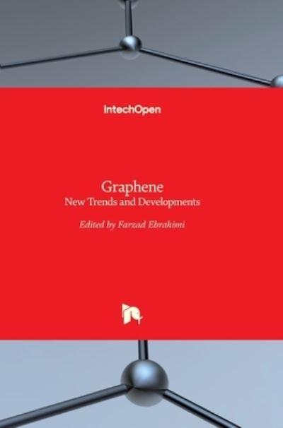 Cover for Farzad Ebrahimi · Graphene: New Trends and Developments (Hardcover Book) (2015)