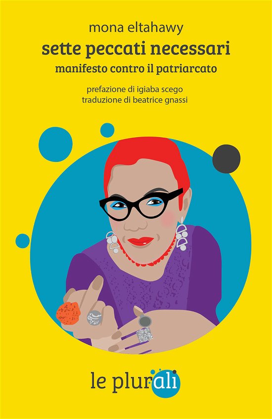 Cover for Mona Eltahawy · Sette Peccati Necessari. Manifesto Contro Il Patriarcato (Bog)