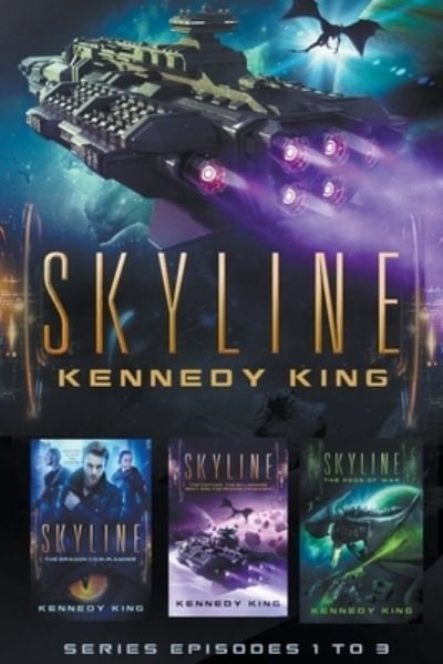 Cover for Kennedy King · The SkyLine Series Book Set Books 1 - 3: A Military Science Fiction Adventure Series - Skyline (Paperback Book) (2021)