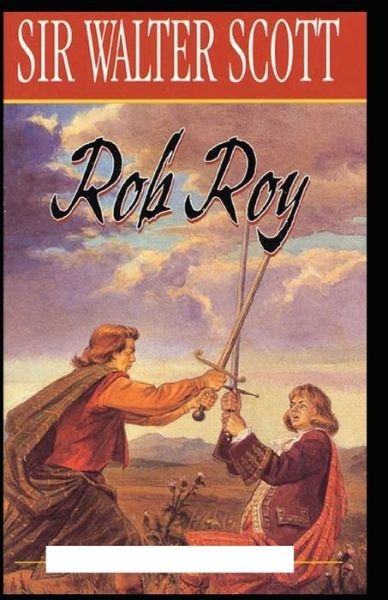 Cover for Walter Scott · Rob Roy (Pocketbok) [Illustrated edition] (2021)