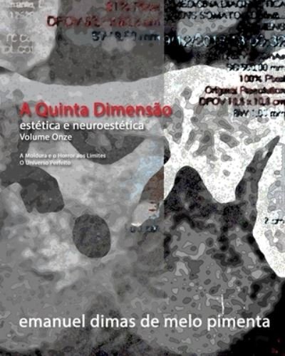 Cover for Emanuel Dimas De Melo Pimenta · A Quinta Dimensao (Pocketbok) (2021)
