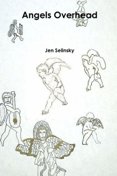 Cover for Jen Selinsky · Angels Overhead (Taschenbuch) (2020)