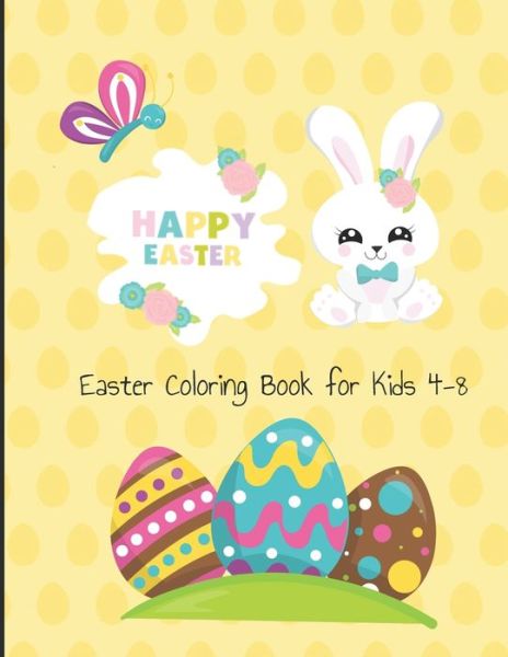 Cover for Easter Alam Publications · Easter Coloring Book For Kids 4-8 (Paperback Book) (2021)