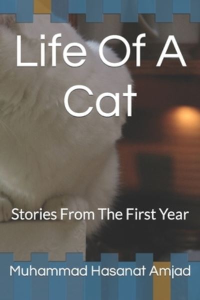 Cover for Amazon Digital Services LLC - Kdp · Life Of A Cat (Paperback Book) (2022)